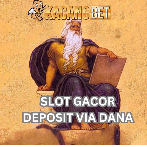 KACANGBET ☝️ Situs Slot Gacor Deposit Via Dana Tercepat